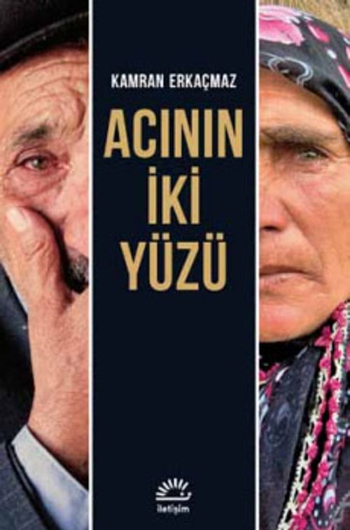 Acının İki Yüzü