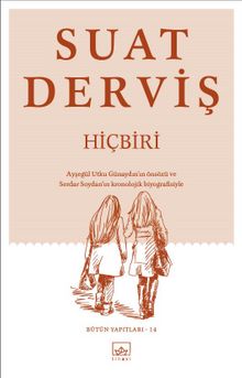 Hiçbiri - Suat Derviş