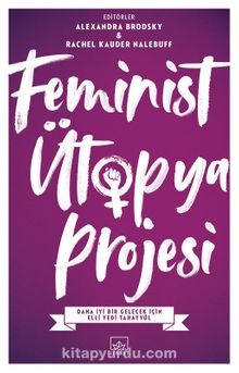 Feminist Ütopya Projesi 
