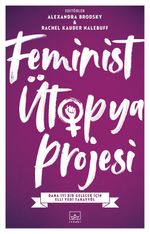 Feminist Ütopya Projesi 