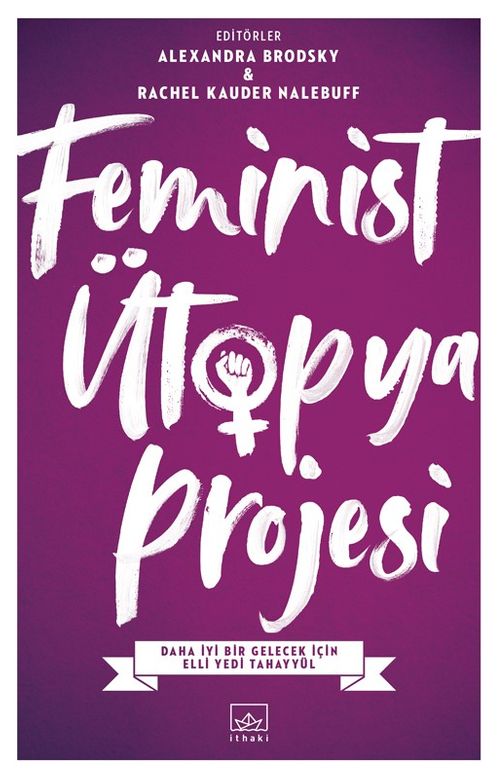 Feminist Ütopya Projesi 