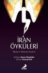 İran &Ouml;yk&uuml;leri / Modern D&ouml;nem Se&ccedil;kisi