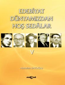 Edebiyat Dünyamızdan Hoş Sedalar 5