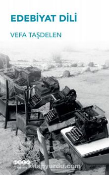 Edebiyat Dili - Vefa Taşdelen