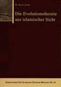 Die Evolutionstheorie aus islamischer Sicht (B. Aisha Lemu)
