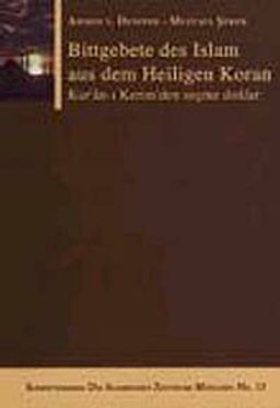 Bittgebete des Islam aus dem Heiligen Koran