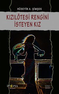 Kızılötesi Rengini İsteyen Kız