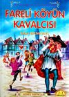 Fareli K&ouml;y&uuml;n Kavalcısı