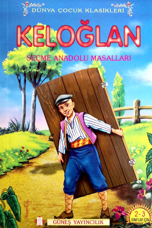 Keloğlan & Seçme Anadolu Masalları
