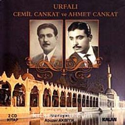 Urfalı Cemil Cankat - Ahmet Cankat (2 Cd+ Kitapçık)