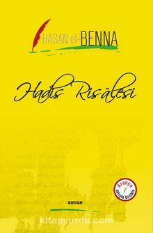Hadis Risalesi (İki Dil Bir Kitap - Arapça-Türkçe) - Hasan el-Benna