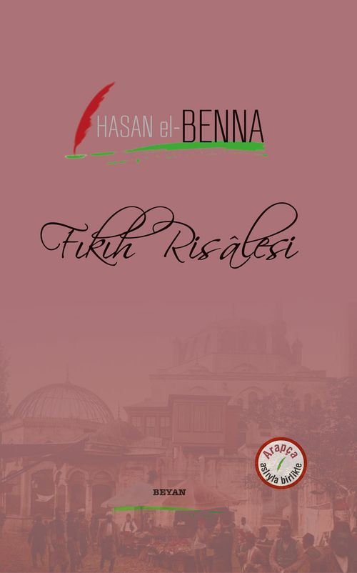Fıkıh Risalesi (İki Dil Bir Kitap - Arapça-Türkçe)