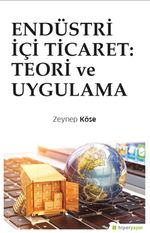 Endüstri İçi Ticaret: Teori ve Uygulama