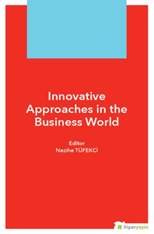 Innovative Approaches in The Business World