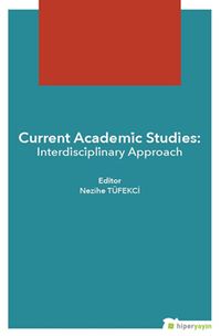 Current Academic Studies: Interdisciplinary Approach
