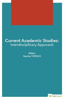 Current Academic Studies: Interdisciplinary Approach