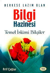 Herkese Lazım Olan Bilgi Hazinesi & Temel İslami Bilgiler