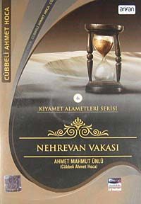Nehrevan Vakası (VCD) / Kıyamet Alametleri Serisi-6
