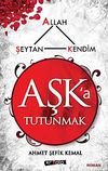 Aşka Tutunmak