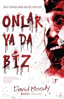 Onlar ya da Biz - A. David Moody