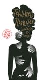 Tehlikeli  İlişkiler