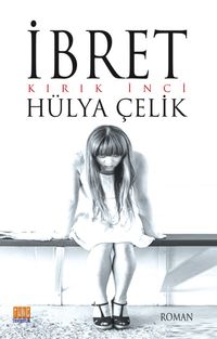 İbret & Kırık İnci