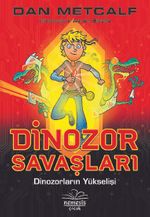 Dinozor Savaşları 1 / Dinozorların Yükselişi