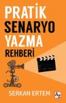 Pratik Senaryo Yazma Rehberi