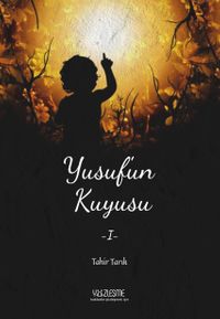 Yusuf'un Kuyusu 1