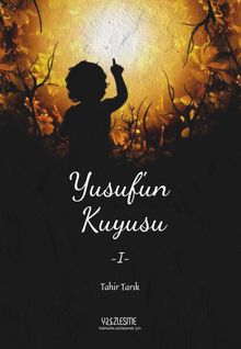 Yusuf'un Kuyusu 1