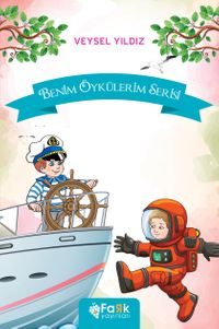 Benim Öykülerim Serisi (10 Kitap)