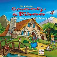 Haydi! Dünyamızı Temiz Tutalım / İki Kafadar Smoofy ve Biboo -4