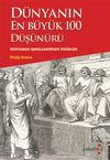 D&uuml;nyanın En B&uuml;y&uuml;k 100 D&uuml;ş&uuml;n&uuml;r&uuml;