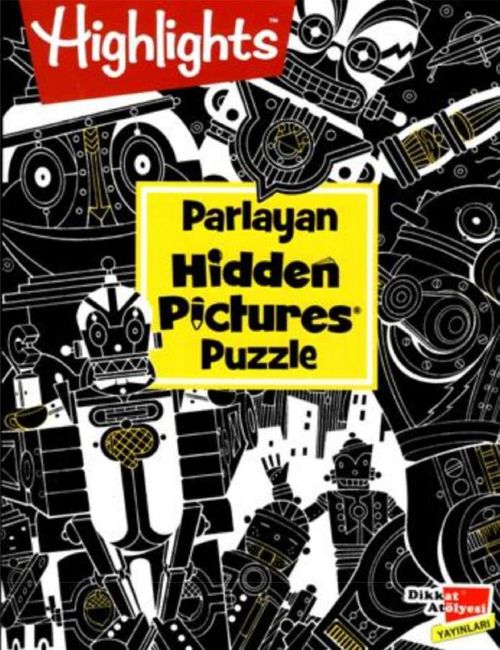 Highlights Parlayan Hidden Pictures Puzzle Dikkat Geliştirme Kitabı