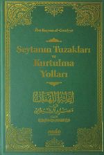 Şeytanın Tuzakları ve Kurtulma Yolları