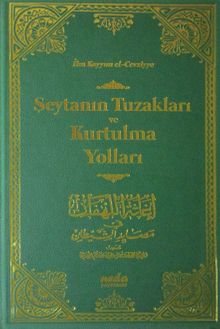 Şeytanın Tuzakları ve Kurtulma Yolları