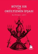 Büyük Sır veya Okültizmin İfşası