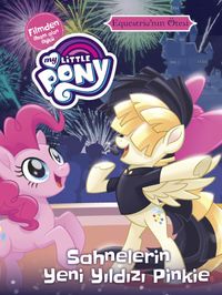MLP Sahnelerin Yeni Yıldızı Pinkie