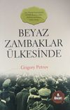 Beyaz Zambaklar &Uuml;lkesinde