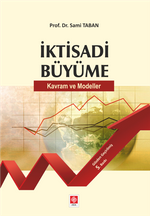 İktisadi Büyüme & Kavram ve Modeller