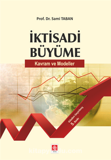 İktisadi Büyüme & Kavram ve Modeller - Sami Taban