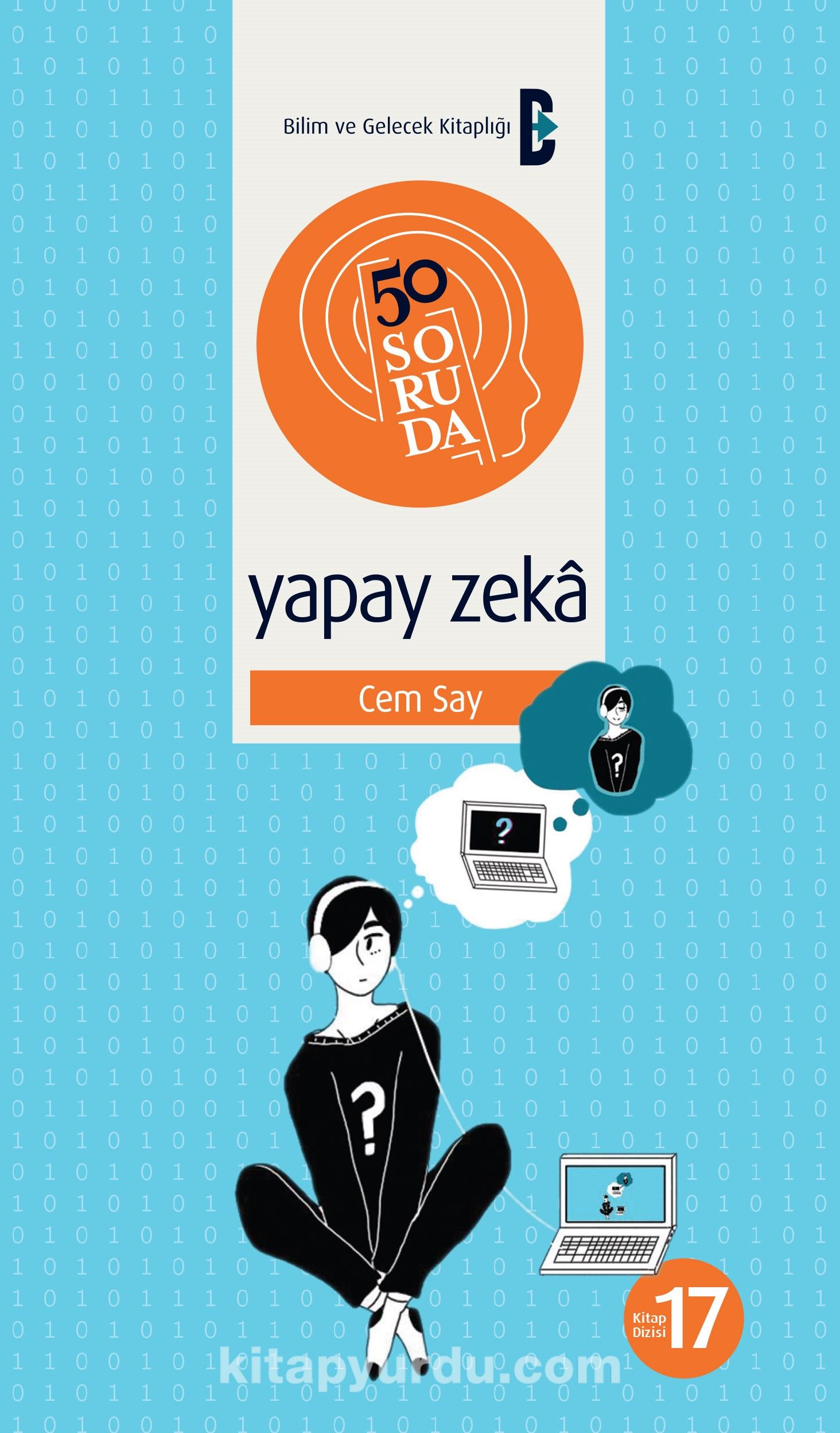 50 Soruda Yapay Zeka Cem Say Kitapyurdu Com