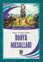 Dünya Masalları Dünya Çocuk Klasikleri (7-12 Yaş)
