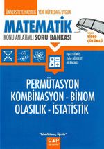 Üniversiteye Hazırlık Matematik Permütasyon Kombinasyon Binom Olasılık İstatistik Konu Anlatımlı Soru Bankası