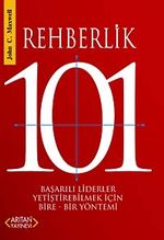 Rehberlik 101 & Başarılı Liderler Yetiştirebilmek İçin Bire-Bir Yöntemi