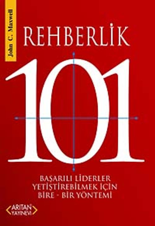 Rehberlik 101 & Başarılı Liderler Yetiştirebilmek İçin Bire-Bir Yöntemi