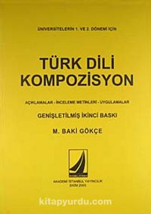 Türk Dili Kompozisyon & Açıklamar-İncelene Metinleri-Uygulamalar