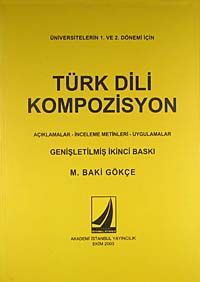 Türk Dili Kompozisyon & Açıklamar-İncelene Metinleri-Uygulamalar