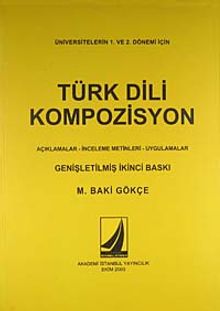 Türk Dili Kompozisyon & Açıklamar-İncelene Metinleri-Uygulamalar