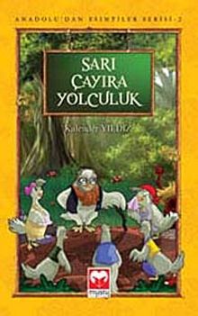 Sarı Çayıra Yolculuk
